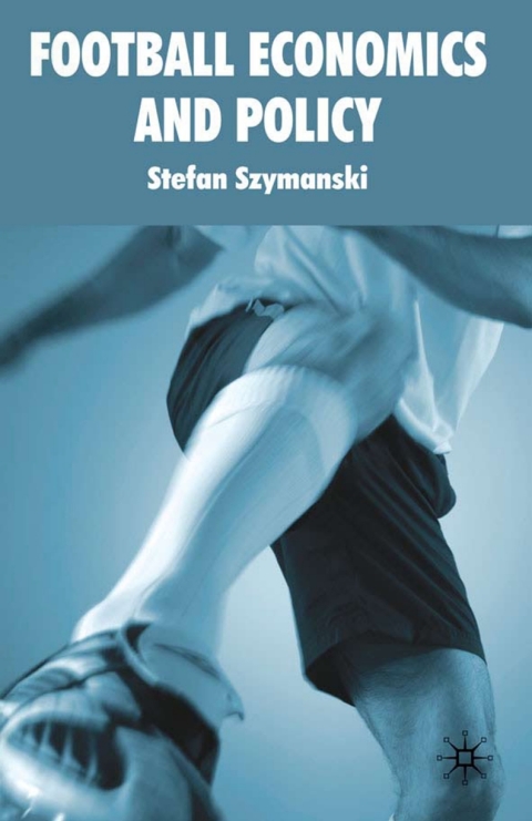 Cover image for book Football Economics and Policy