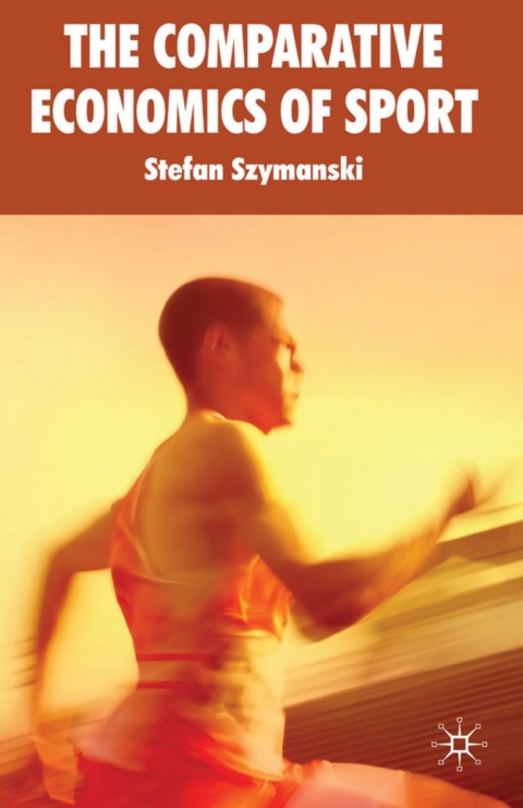 Cover image for book The Comparative Economics of Sport