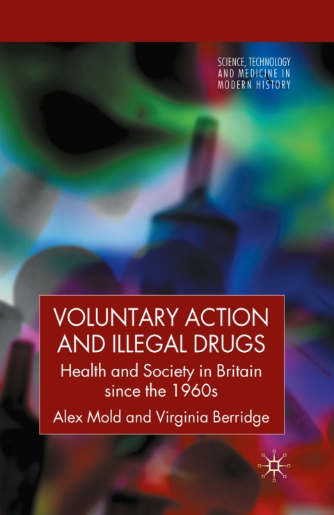 Cover image for book Voluntary Action and Illegal Drugs