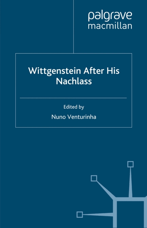Wittgenstein After His Nachlass 