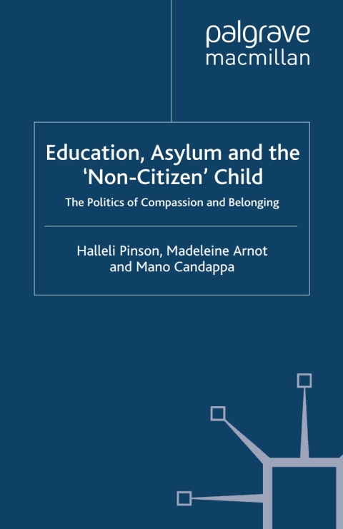 Cover image for book Education, Asylum and the 'Non-Citizen' Child
