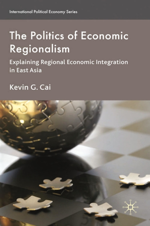 Cover image for book The Politics of Economic Regionalism