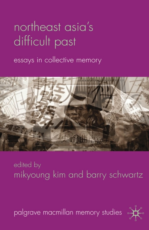 Cover image for book Northeast Asia’s Difficult Past