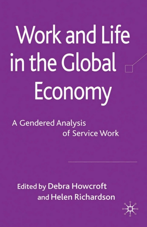 Cover image for book Work and Life in the Global Economy