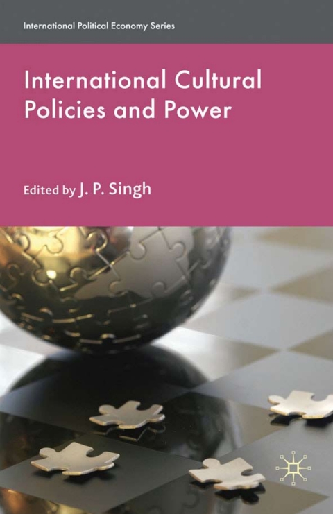 Cover image for book International Cultural Policies and Power