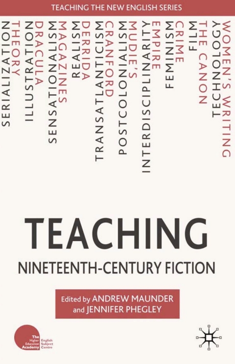 Cover image for book Teaching Nineteenth-Century Fiction