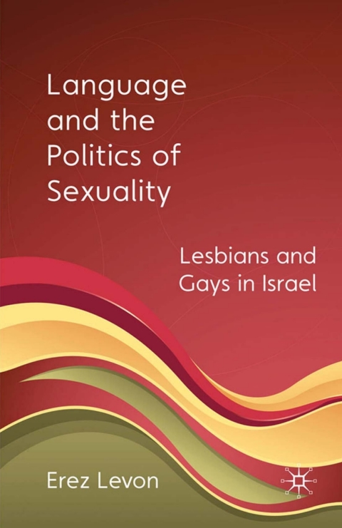 Cover image for book Language and the Politics of Sexuality