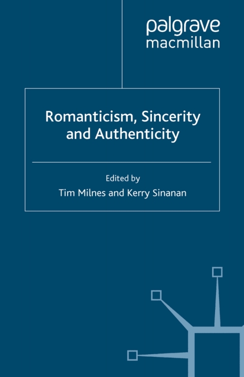Cover image for book Romanticism, Sincerity and Authenticity