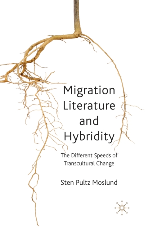 Cover image for book Migration Literature and Hybridity