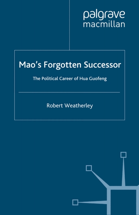 Cover image for book Mao's Forgotten Successor