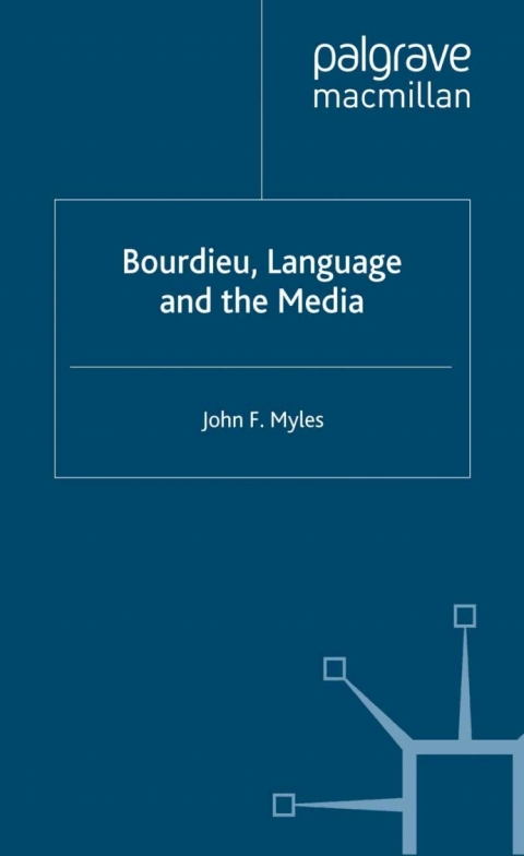 Cover image for book Bourdieu, Language and the Media