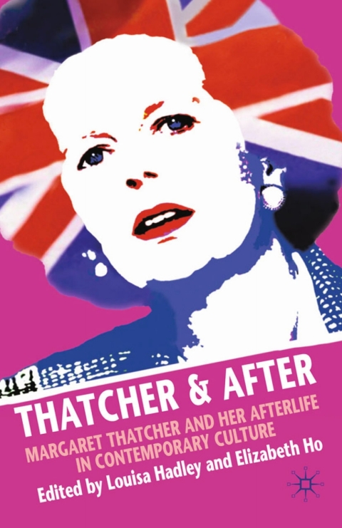Cover image for book Thatcher and After