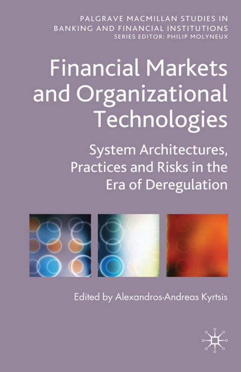 Cover image for book Financial Markets and Organizational Technologies
