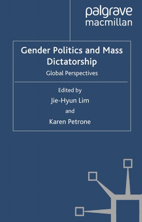 Cover image for book Gender Politics and Mass Dictatorship