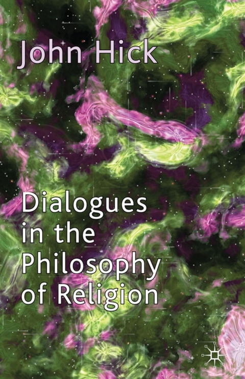 Cover image for book Dialogues in the Philosophy of Religion