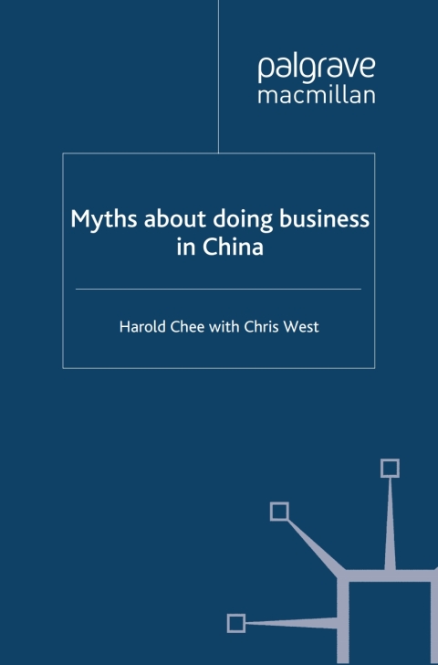 Myths about doing business in China 