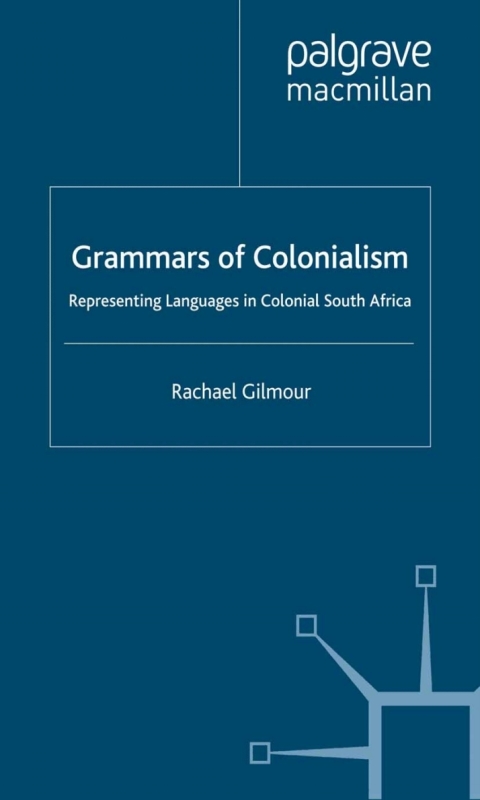 Cover image for book Grammars of Colonialism