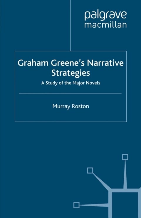 Cover image for book Graham Greene's Narrative Strategies