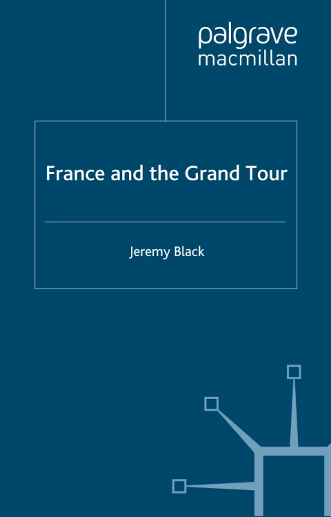 Cover image for book France and the Grand Tour