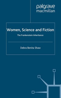 صورة الغلاف: Women, Science and Fiction 9780333741580