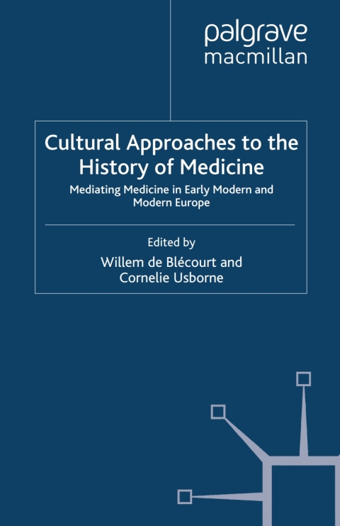 Cover image for book Cultural Approaches to the History of Medicine