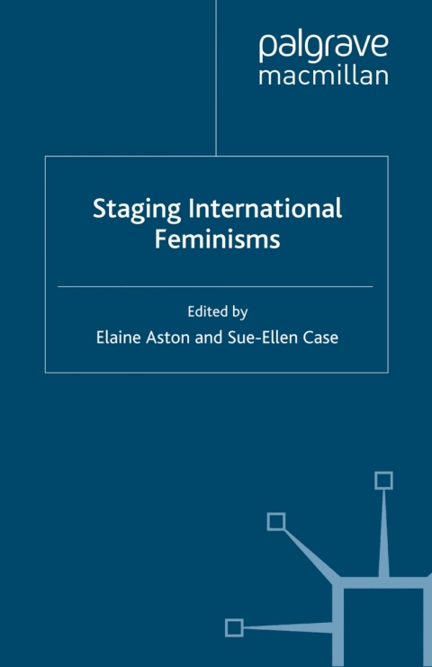 Staging International Feminisms 