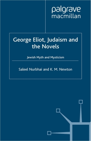 George Eliot, Judaism and the Novels