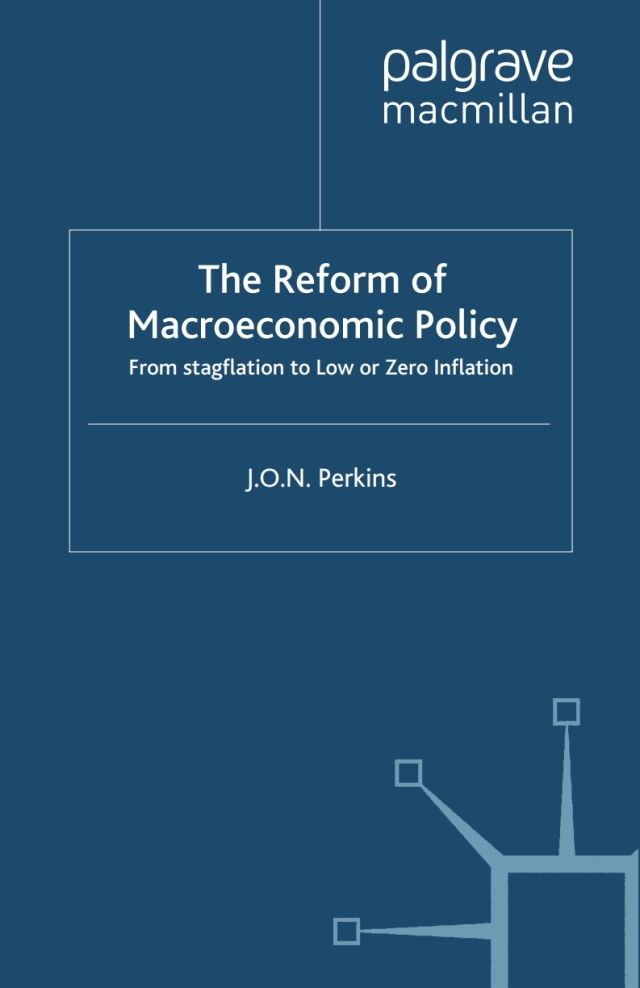 The Reform of Macroeconomic Policy