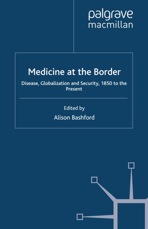 Cover image for book Medicine At The Border