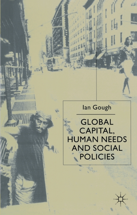 Cover image for book Global Capital, Human Needs and Social Policies