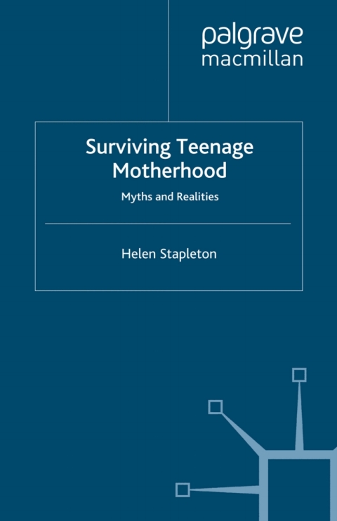 Cover image for book Surviving Teenage Motherhood