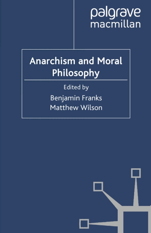 Cover image for book Anarchism and Moral Philosophy