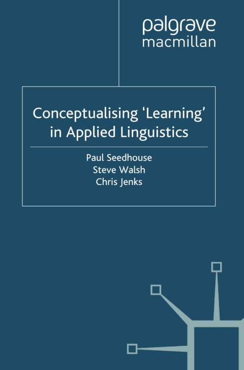 Cover image for book Conceptualising 'Learning' in Applied Linguistics