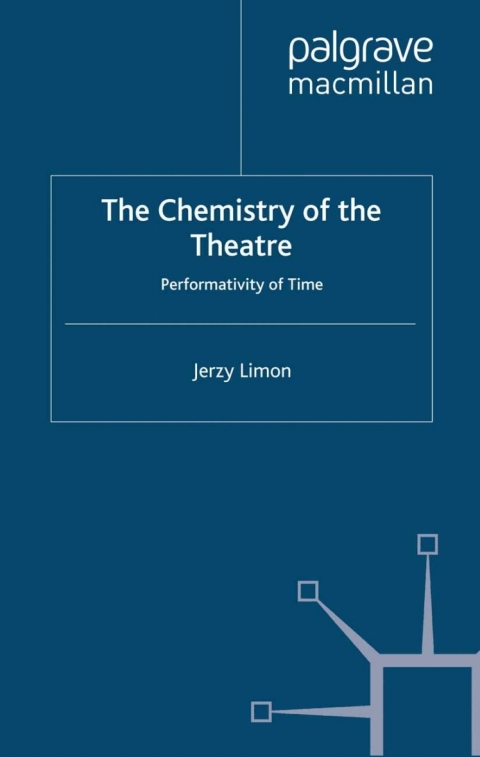 Cover image for book The Chemistry of the Theatre