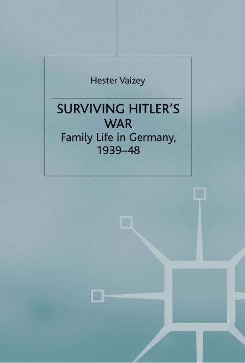 Cover image for book Surviving Hitler’s War