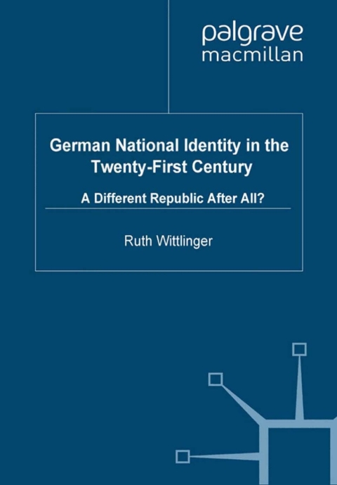 Cover image for book German National Identity in the Twenty-First Century
