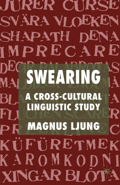 Cover image for book Swearing: A Cross-Cultural Linguistic Study