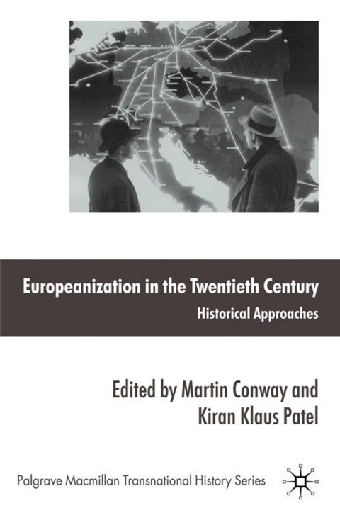 Cover image for book Europeanization in the Twentieth Century