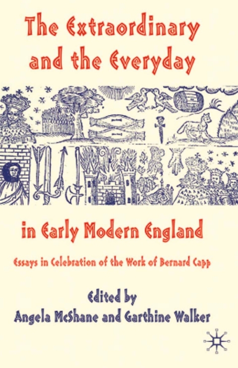 Cover image for book The Extraordinary and the Everyday in Early Modern England