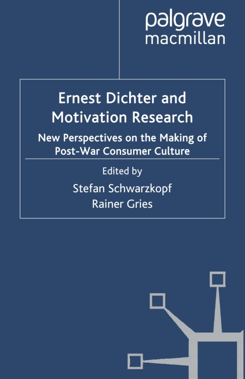 Cover image for book Ernest Dichter and Motivation Research