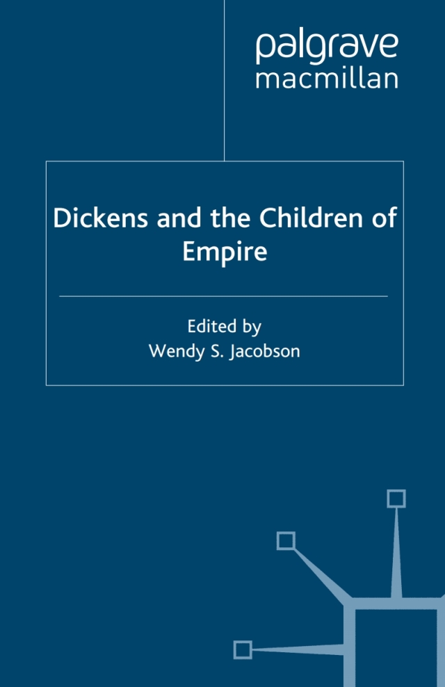 Dickens and the Children of Empire
