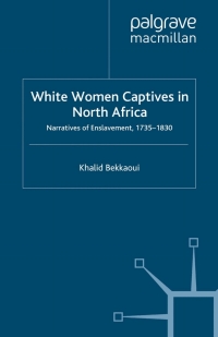 Cover image: White Women Captives in North Africa 9780230221987