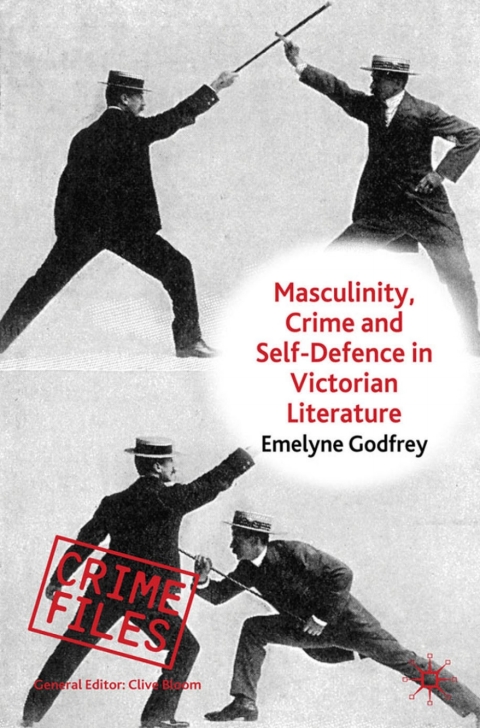Cover image for book Masculinity, Crime and Self-Defence in Victorian Literature