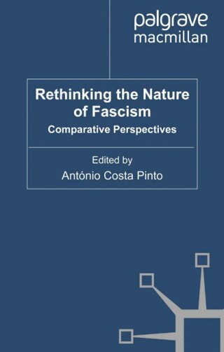 Rethinking the Nature of Fascism