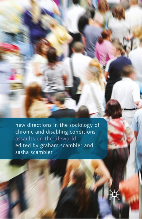 Cover image for book New Directions in the Sociology of Chronic and Disabling Conditions