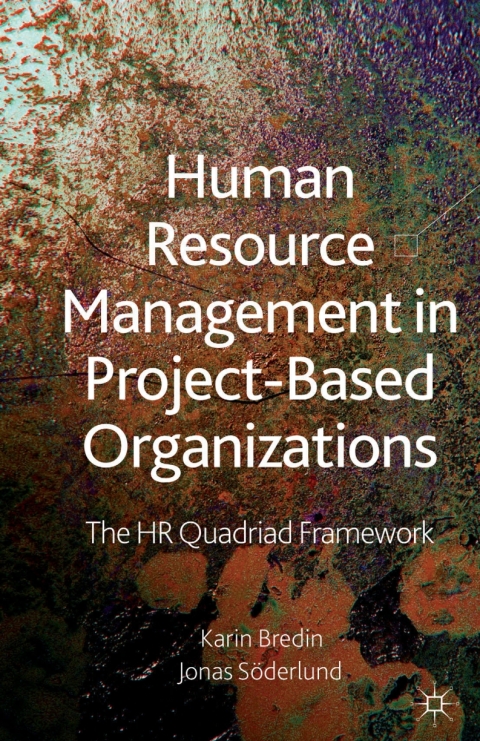 Cover image for book Human Resource Management in Project-Based Organizations