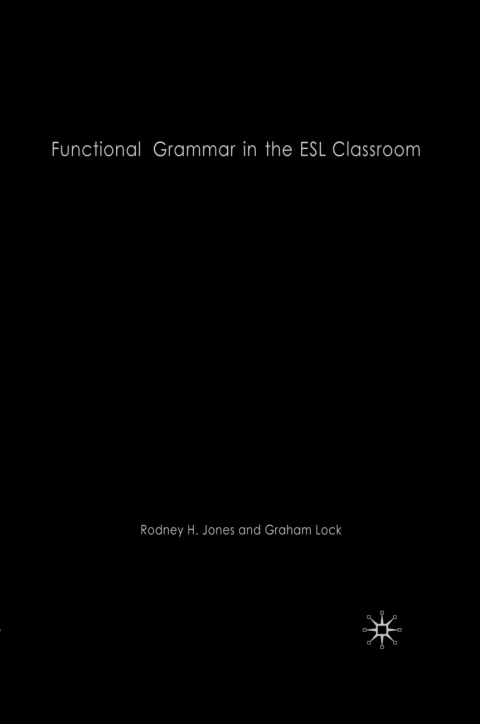 Cover image for book Functional Grammar in the ESL Classroom
