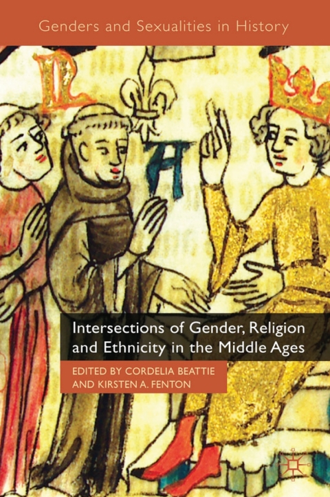 Cover image for book Intersections of Gender, Religion and Ethnicity in the Middle Ages