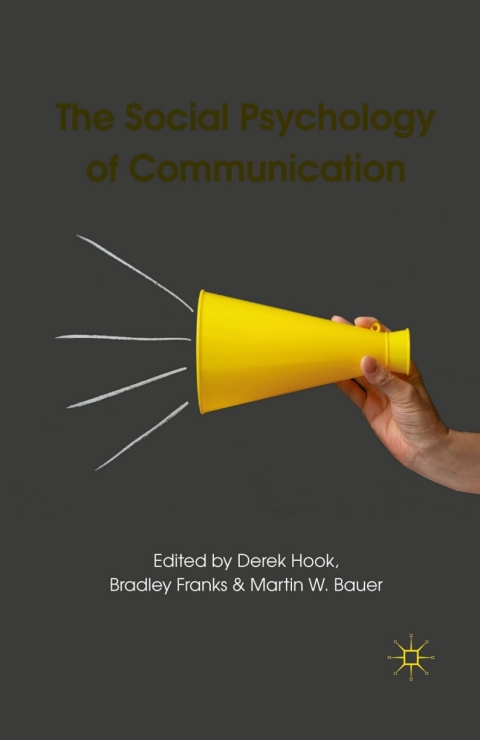 Cover image for book The Social Psychology of Communication