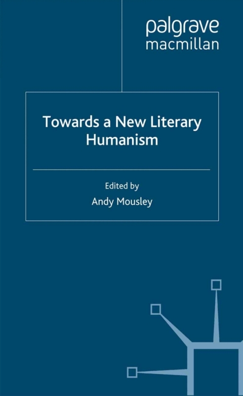 Cover image for book Towards a New Literary Humanism